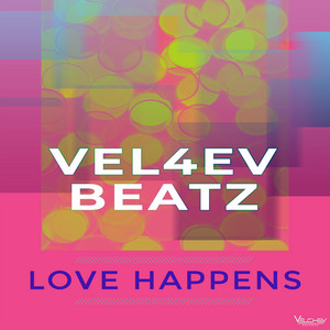 Vel4ev Beatz - Love Happens