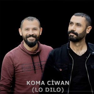 Lo Dılo by Koma Ciwan