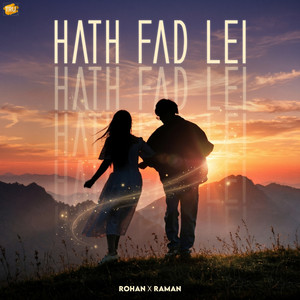 Hath Fad Lei by Rohan, RAMAN
