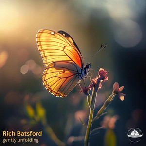 gently unfolding by Rich Batsford