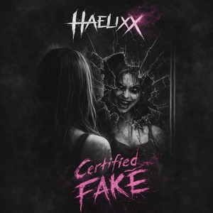 Certified FAKE by HAELIXX