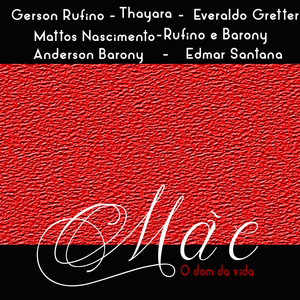 Mattos Nascimento - Te Amo Mãe