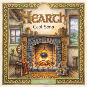 Hearth by Ceol Sona