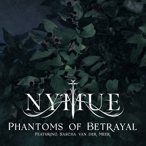 Phantoms of Betrayal by Nymue, Sascha van der Meer