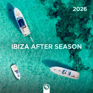 Various Artists — Ibiza After Season 2026 (2026)