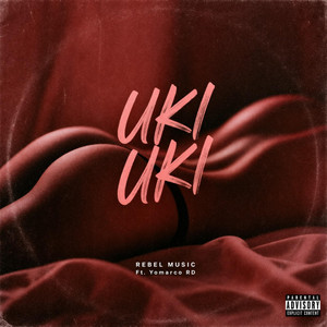 UKI UKI by REBEL MUSIC COMPANY