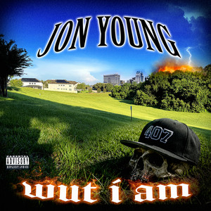 Wut I Am by Jon Young