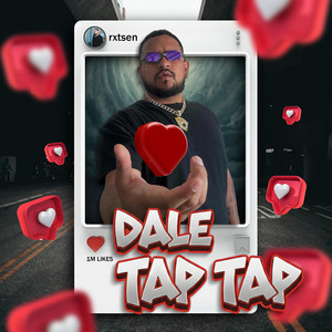 Dale Tap Tap by Rxtsen, Alfredo Reed