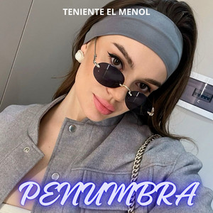 Penumbra by Teniente El Menol