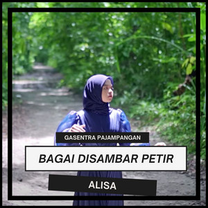 Gasentra Pajampangan - Bagai Disambar Petir (feat. Alisa)