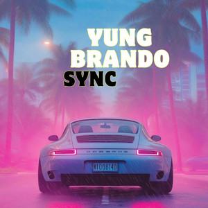 Sync by Yung brando