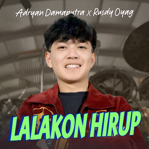Lalakon Hirup by Adryan Damaputra, Rusdy Oyag