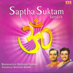 Manyu Suktham by Bhagavatula Srinivasa Sharma, Vrudhula Santosh Kumar