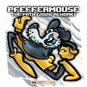 The Path - 2026 Rework by Pfeffermouse