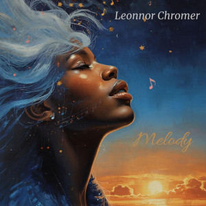 Melody by Leonnor Chromex