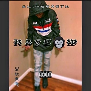 SlimeBabyk - K3 Flow