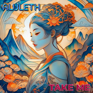 Take Me by Alu Leth