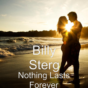 Nothing Lasts Forever