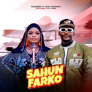 Sawun Farko (feat. Fati Niger)