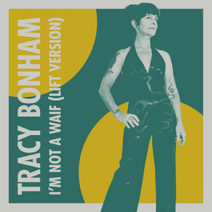 I'm Not A Waif - (Lift Version) by Tracy Bonham