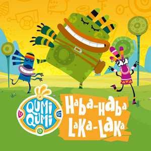 Qumi-Qumi - Haba-Haba Laka-Laka