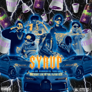 Leo Jom, Washington Uzi, Solo Bigboy, Young Kuu, L1W, Playboi Akon & On Pain - Syrup