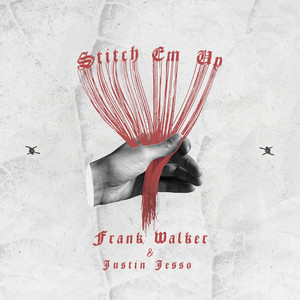 Stitch Em Up by Frank Walker, Justin Jesso