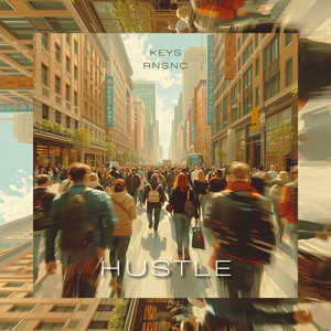 Hustle by Keys RNSNC