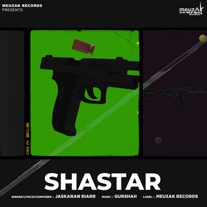 Shastar by Jaskaran Riarr