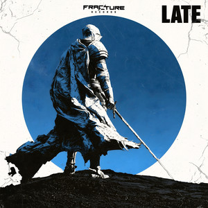 Late by UPLIFT, Evolate
