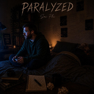 Paralyzed by Sai Phi
