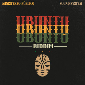 Samba Com Rub a Dub by DJ Raiz, Ministereo Publico Sound System, Dada Yute