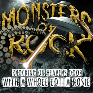 Knocking on Heaven's Door with a Whole Lotta Rosie — cover art by Monsters Of Metal