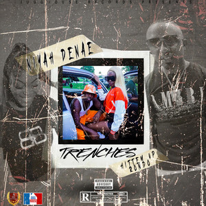 TRENCHES by Niyah DeNae, Hit Em Up Rondo