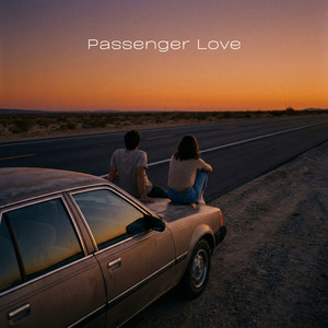 Passenger Love by Sandors