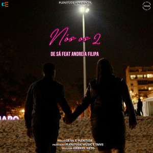 Nós os 2 (feat. Andreia Filipa)