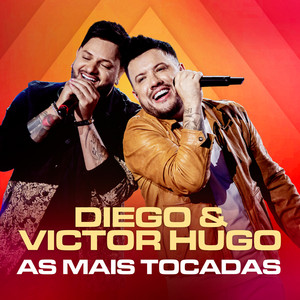 Diego & Victor Hugo As Mais Tocadas cover
