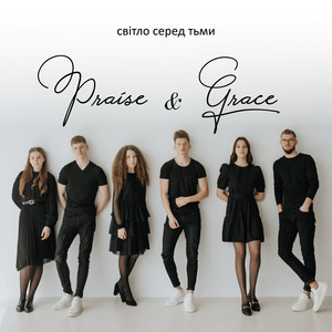 Praise & Grace