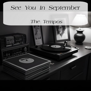 See You In September by The Tempos