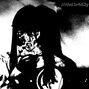br4dl3y - Dvds