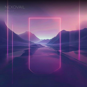 Nexovail by LV KING