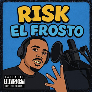 Risk by El Frosto