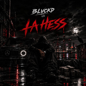 LA HESS by BLVCK D