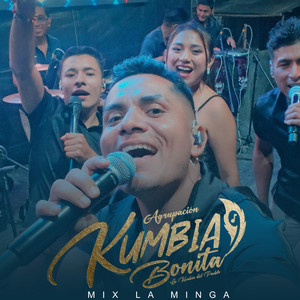 Kumbia Bonita - Mix La Minga