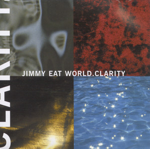 Clarity - Album by Jimmy Eat World | Spotify
