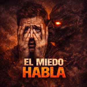 El Miedo Habla by Barrio Lírico