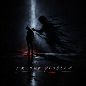 I'm The Problem by A Million Voices