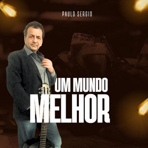 Um Mundo Melhor