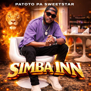 Patoto Pa Sweetstar - Simba Inn