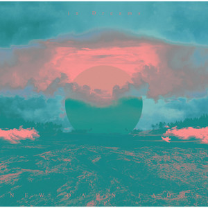 new dawn fades